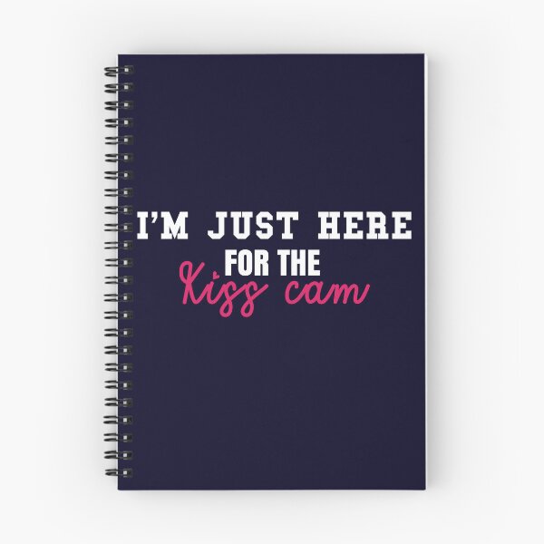 Item preview, I'm just here for the kiss cam designed and sold by AdrianShirt.