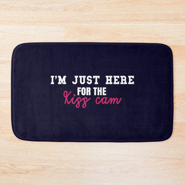 Item preview, I'm just here for the kiss cam designed and sold by AdrianShirt.