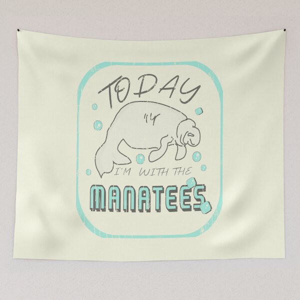 Item preview, Cute Manatees Quote Today I'm With The Manatees  designed and sold by vibeno1.