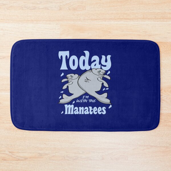 Item preview, Cute dugong quote today i'm with the manatees designed and sold by vibeno1.