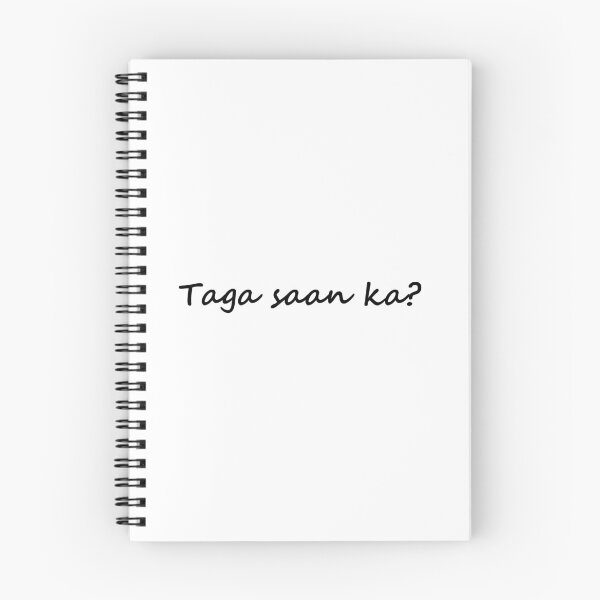 Item preview, " Taga saan ka? " in Tagalog means ' Where are you from? " in Tagalog designed and sold by PabloBSanchez.