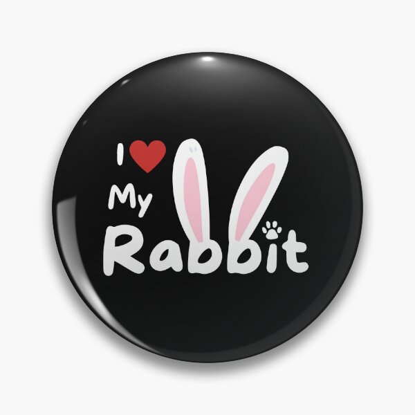 Item preview, I LOVE MY RABBIT designed and sold by KitMonkeyUK.
