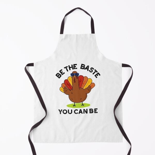 Item preview, Be The Baste You Can Be Funny Turkey Puns  designed and sold by punnybone.