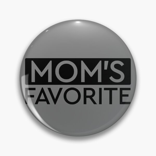 Item preview, Mom's Favorite Funny Mother's Day Mom's Favorite Child Gear designed and sold by DynamicDesign.
