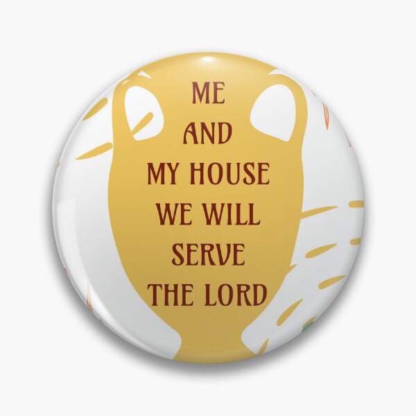 Item preview, Me and My House We Will Serve the Lord - Joshua 24 15 - Bible Verse designed and sold by Millusti.