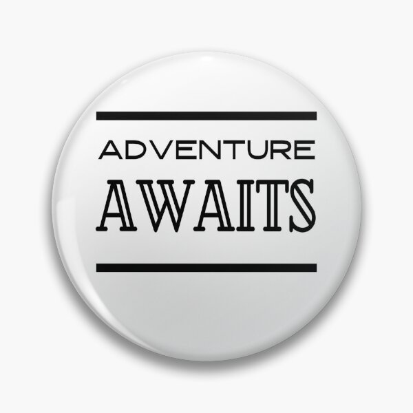 Item preview, Adventure Awaits designed and sold by soul-T.