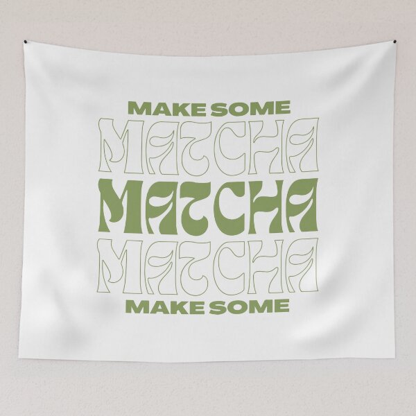 Item preview, Make some Matcha designed and sold by ReemDesigns xx.