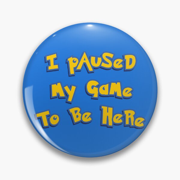 Item preview, I Paused My Game To Be Here Yellow Logo Parody designed and sold by everything4eva.