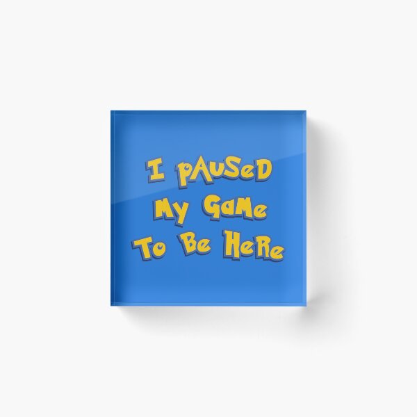Item preview, I Paused My Game To Be Here Yellow Logo Parody designed and sold by everything4eva.