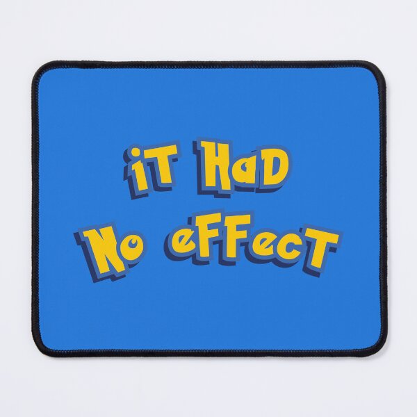 Item preview, It Had No Effect Yellow Logo Parody designed and sold by everything4eva.