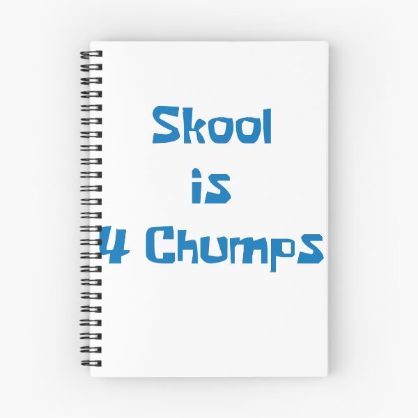 Item preview, Skool is 4 chumps designed and sold by P45Designs.