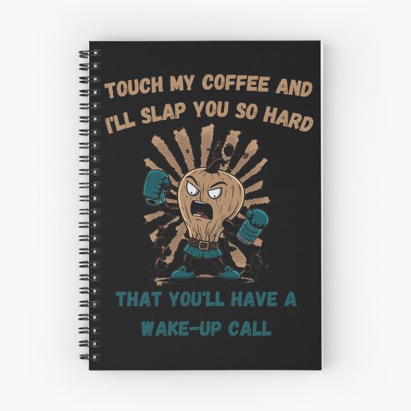 Item preview, Touch My Coffee I Will Slap You So Hard designed and sold by Cr4ftyCreations.