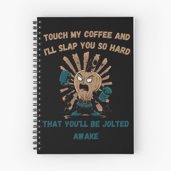 Item preview, Touch My Coffee I Will Slap You So Hard designed and sold by Cr4ftyCreations.