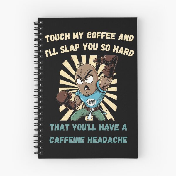 Item preview, Touch My Coffee I Will Slap You So Hard designed and sold by Cr4ftyCreations.