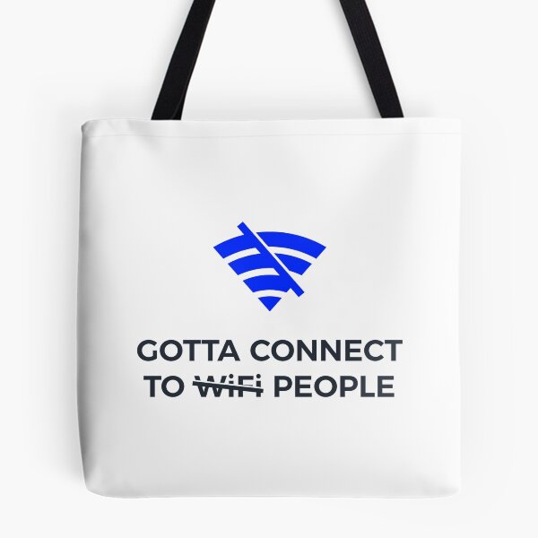 Item preview, Connect to People Not Wifi Human Touch Connection designed and sold by Articulate.