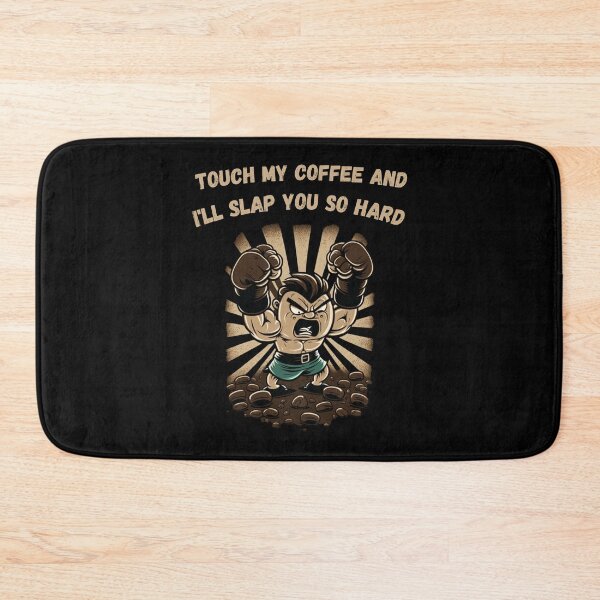 Item preview, Touch My Coffee I Will Slap You So Hard designed and sold by Cr4ftyCreations.