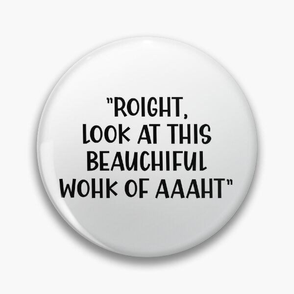 Item preview, Look at This Beautiful Work of Art a Funny British Accent designed and sold by Dexter Freeman.
