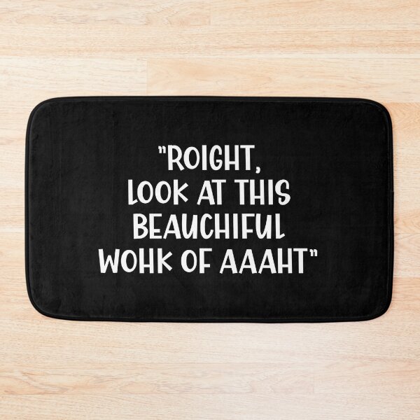 Item preview, Right Look at This Beautiful Work of Art a Funny British Accent designed and sold by Dexter Freeman.
