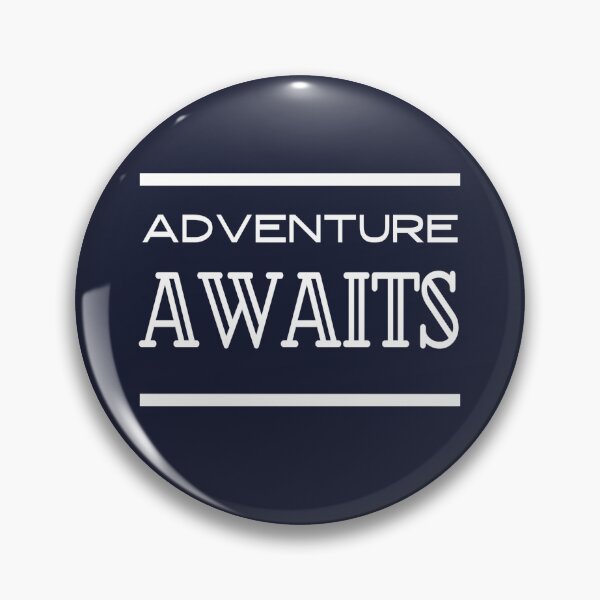 Item preview, Adventure awaits designed and sold by soul-T.