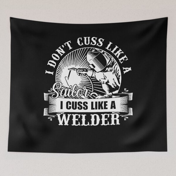 Item preview, Welder - I Cuss Like A Welder designed and sold by UnknownArtistt.