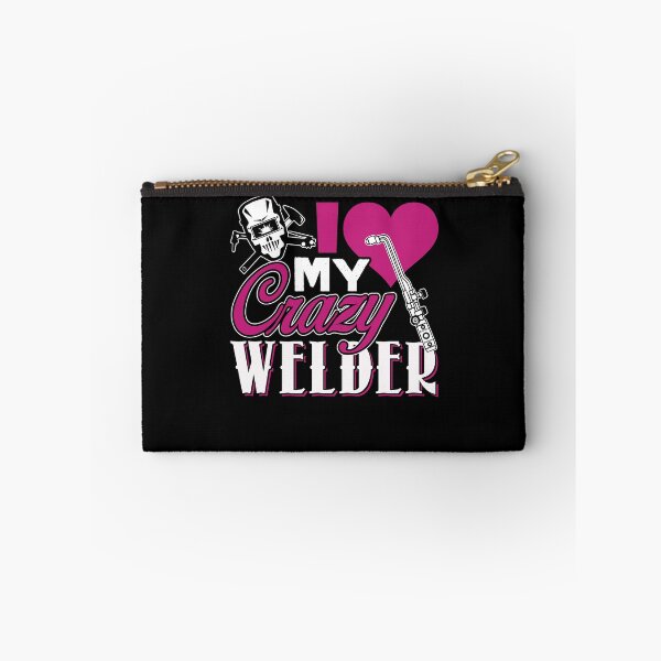 Item preview, Welder - I Love My Crazy Welder designed and sold by UnknownArtistt.
