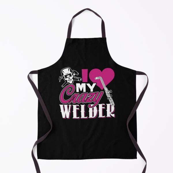 Item preview, Welder - I Love My Crazy Welder designed and sold by UnknownArtistt.