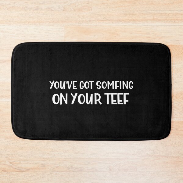 Item preview, You have Something on Your Teeth a Sarcastic British Dialect designed and sold by Dexter Freeman.