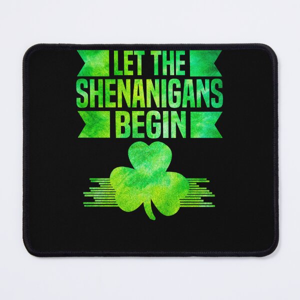 Item preview, Let The Shenanigans Begin St Patricks Day Shamrock Shenanigans Squad designed and sold by HalloweenGift.