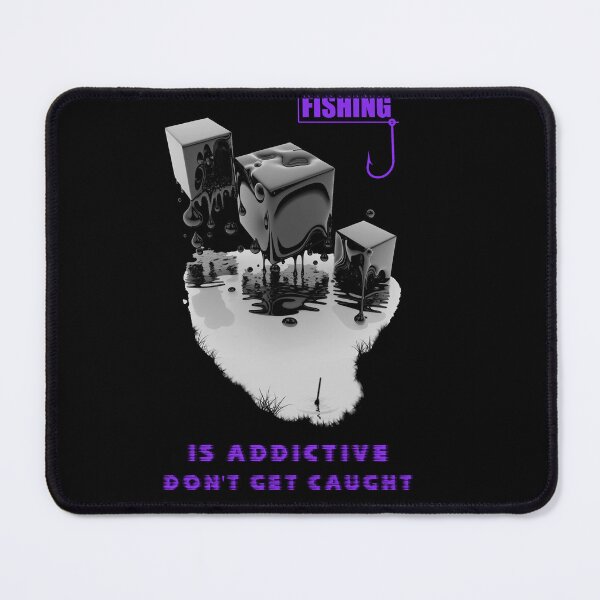 Item preview,  Fishing is addictive, don't get caught designed and sold by SmashLights.