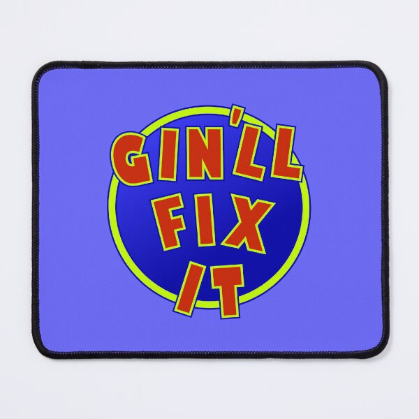 Item preview, Gin'll Fix It designed and sold by Ragetroll.