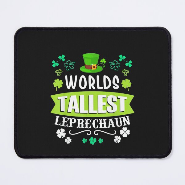 Item preview, World's Tallest Leprechaun St Patrick's Day designed and sold by manmoo.