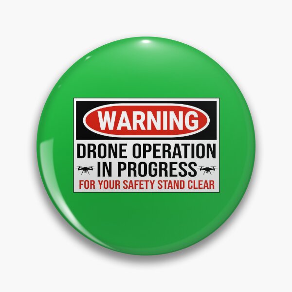 Item preview, Warning Drone Operation in Progress Funny Unmanned Aircraft Warning Sign designed and sold by jojosign.