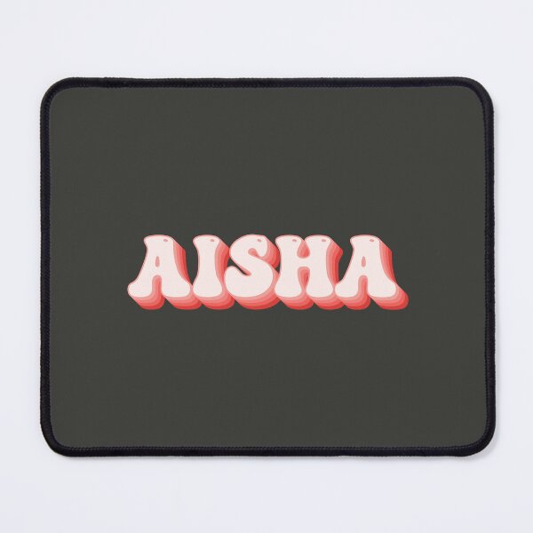 Item preview, Aisha - Name designed and sold by kindxinn.