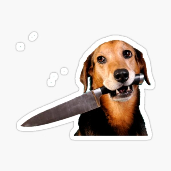 Dog With Knife Stickers for Sale | Redbubble