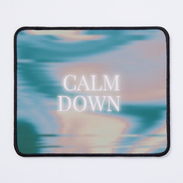 Item preview, Calm Down designed and sold by SirenMoon.