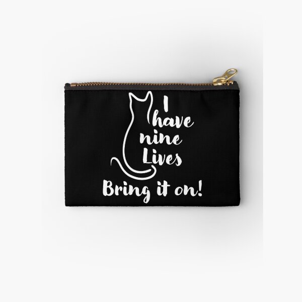 Item preview, Copy of I Have Nine Lives bring it on - Funny Cat designed and sold by CreativeDraws42.