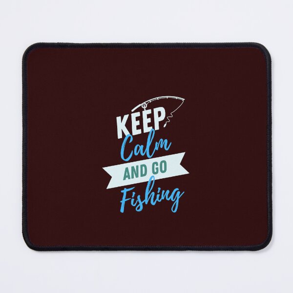 Item preview, Keep Calm and Go Fishing designed and sold by Creative  Visions.