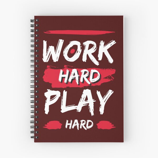 Item preview, Work Hard, Play Hard designed and sold by Creative  Visions.