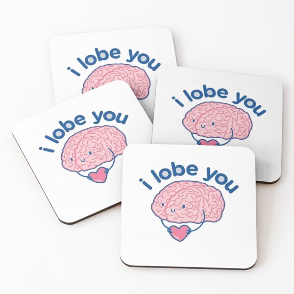 Item preview, I Lobe You Neuroscience Joke designed and sold by EmmaDominica.