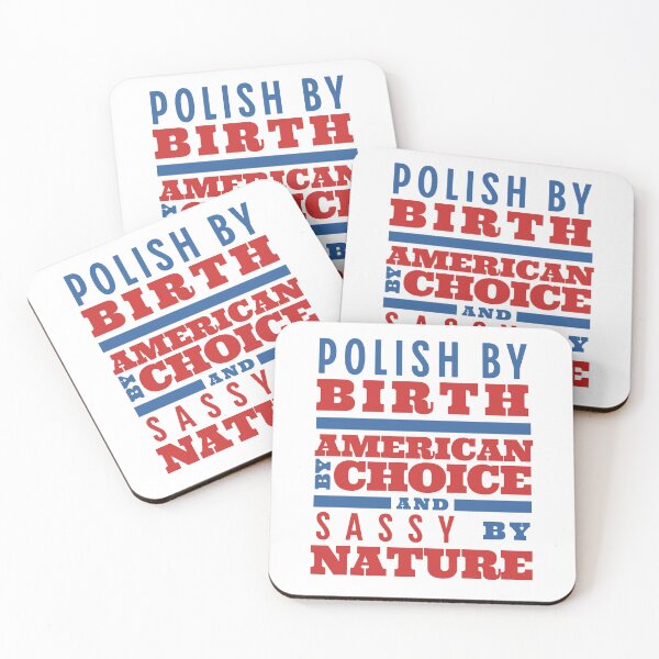Item preview, Polish By Birth, American By Choice, Sassy By Nature Polonia in USA designed and sold by brytfanna.