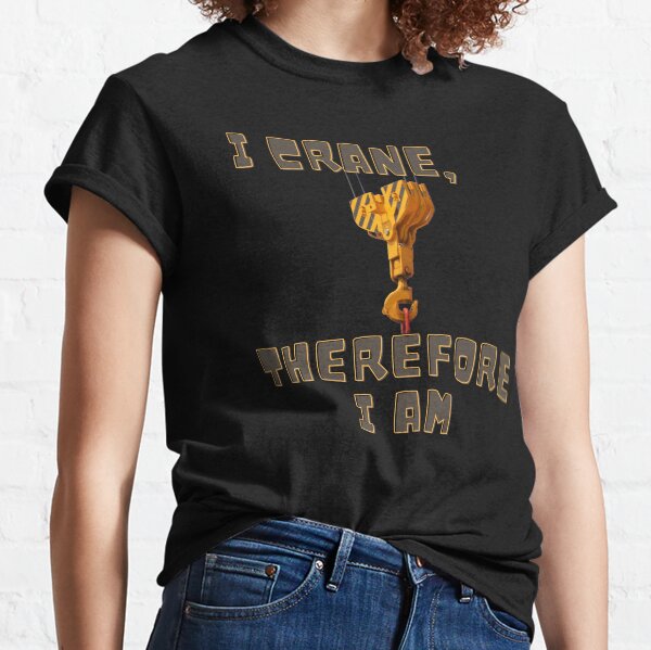 crane operator wife shirts