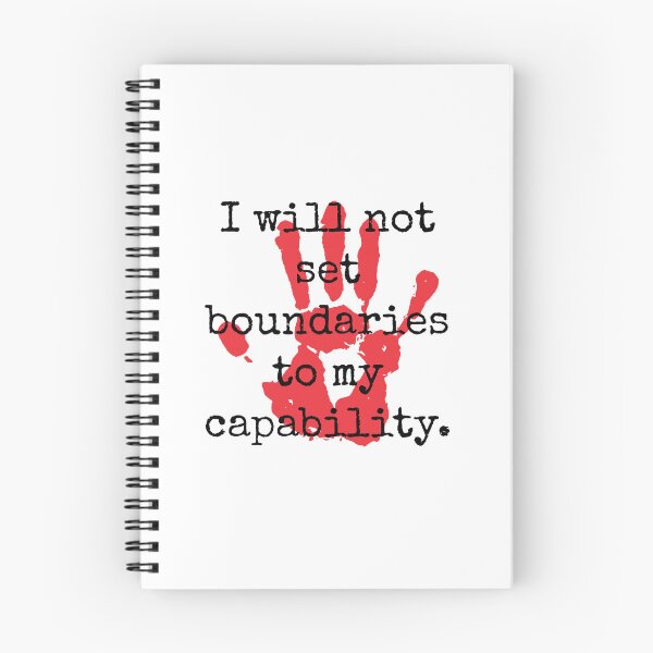 Item preview, I Will Not Set Boundaries - Inspirational Quotes designed and sold by CrankyOldDude.