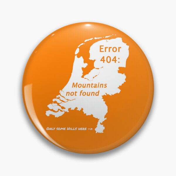 Item preview, Netherlands Error 404: Mountains not found (white for dark background) designed and sold by Jeeb-Arts.