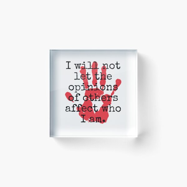 Item preview, I Will Not Let The Opionions - Inspirational Quotes designed and sold by CrankyOldDude.