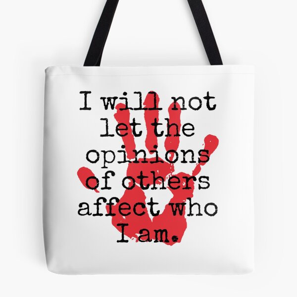 Item preview, I Will Not Let The Opionions - Inspirational Quotes designed and sold by CrankyOldDude.