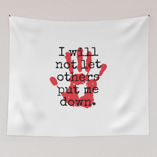 Item preview, I Will Not Let Others Put Me Down - Inspirational Quotes designed and sold by CrankyOldDude.