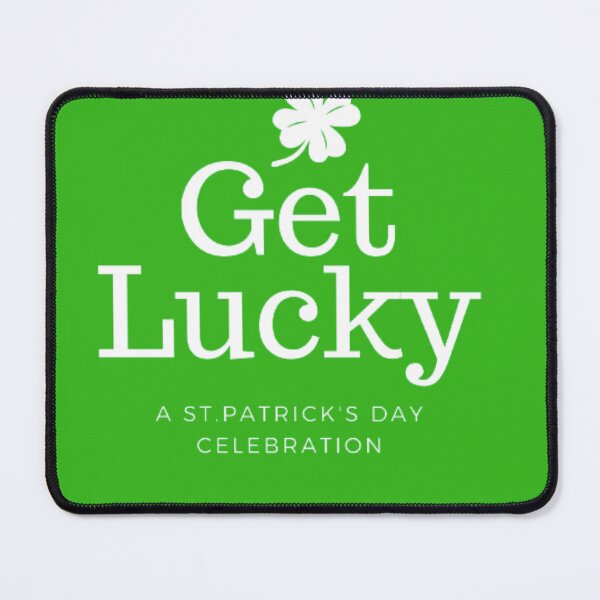 Item preview, Get lucky a st Patrick's day designed and sold by vini20shop ☑️ ⭐⭐⭐⭐⭐.