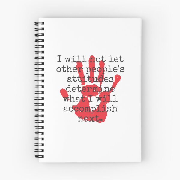 Item preview, I Will Not Let Other People's Attitudes - Inspirational Quotes designed and sold by CrankyOldDude.