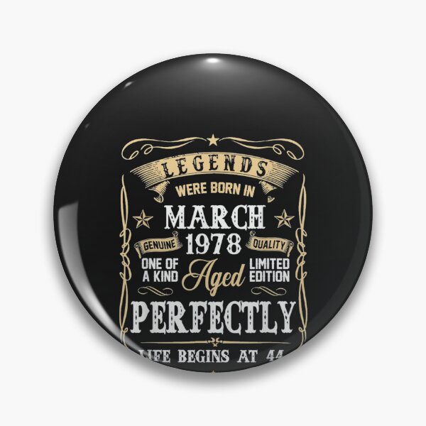 Item preview, Legends Were Born In March 1978 designed and sold by thanguy252.