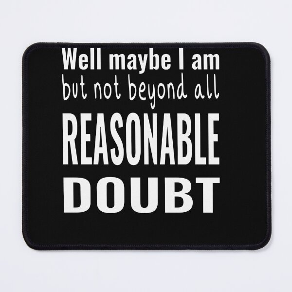 Item preview, well maybe I am but not beyond all reasonable doubt designed and sold by CottagePop.